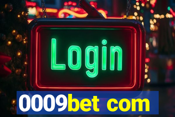 0009bet com